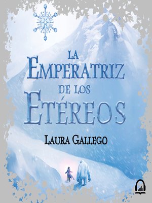 cover image of La Emperatriz de los Etéreos